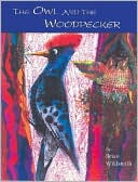 Owl and the Woodpecker