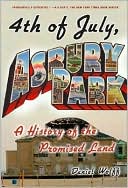 4th of July, Asbury Park: A History of the Promised Land