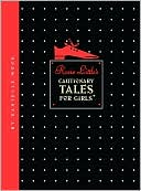Rosie Little's Cautionary Tales for Girls
