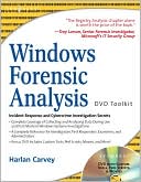 Windows Forensic Analysis DVD Toolkit