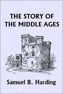 The Story Of The Middle Ages
