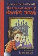 The Five Lost Aunts of Harriet Bean (Harriet Bean Series)