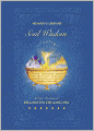 Soul Wisdom: Practical Soul Treasures to Transform Your Life