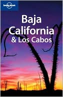 Lonely Planet Baja California and Los Cabos