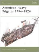 American Heavy Frigates 1794-1826