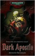 Dark Apostle (Word Bearers Series)
