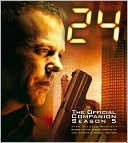 24: The Official Companion Season 5