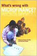 What's Wrong with Microfinance?