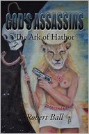 God's Assassins - The Ark Of Hathor