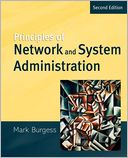 Principles of Network and System Administration