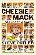 Cheesie Mack Is Cool in a Duel