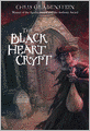 The Black Heart Crypt: A Haunted Mystery
