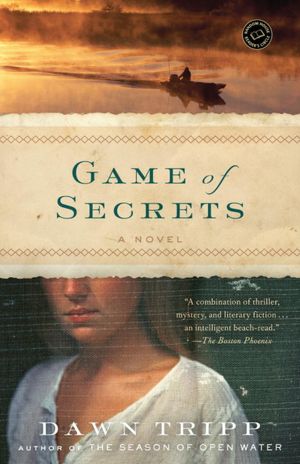 Game of Secrets: A Novel