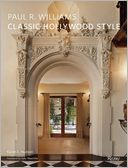 Paul R. Williams: Classic Hollywood Style