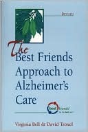 The Best Friends Approach to Alzheimer's Care