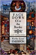 Face Down o'er the Border (Lady Appleton Series #10)