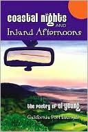 Coastal Nights and Inland Afternoons: The Poetry of Al Young