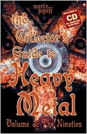 Collector's Guide to Heavy Metal: Volume 3: the Nineties