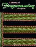 A Manual of Fingerweaving