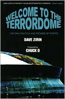 Welcome to the Terrordome: The Pain, Politics and Promise of Sports
