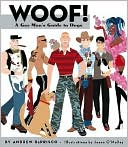 Woof!: A Gay Man's Guide to Dogs