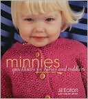 Minnies: QuickKnits for Babies and Toddlers