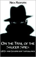 On The Trail Of The Saucer Spies