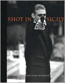 Shot In Sicily