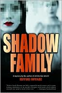 Shadow Family