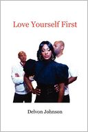 Love Yourself First