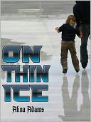 On Thin Ice: Enhanced Multimedia Edition