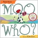Moo Who?