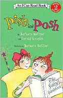 Pish and Posh (I Can Read Book 2 Series)