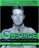 G-Force: The Ultimate Guide to Your Best Body Ever