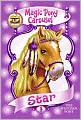 Star the Western Pony (Magic Pony Carousel Series #3)