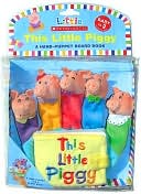 This Little Piggy: A Hand Puppet Board Book (Little Scholastic Series)