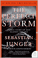 The Perfect Storm: A True Story of Men Against the Sea
