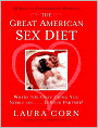 Great American Sex Diet: Where the Only Thing You Nibble on. . . Is Your Partner!