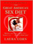 download Great American Sex Diet : Where the Only Thing You Nibble on. . . Is Your Partner! book