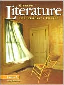 Glencoe Literature: The Readers Choice Course 5