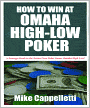 How to Win at Omaha High-Low Poker