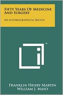 Fifty Years Of Medicine And Surgery