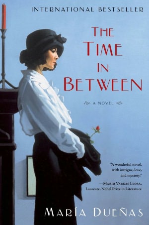Download free ebooks online android The Time in Between by Maria Duenas