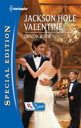 Jackson Hole Valentine (Harlequin Special Edition Series #2169)