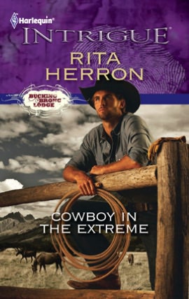 Cowboy in the Extreme (Harlequin Intrigue Series #1329)