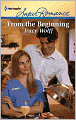 From the Beginning (Harlequin Super Romance Series #1760)