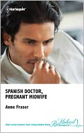 Spanish Doctor, Pregnant Midwife