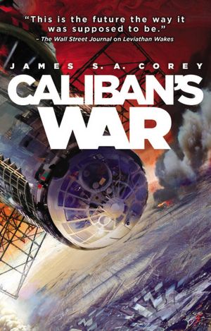 Caliban's War (Expanse Series #2)