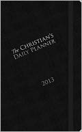 The Christians Daily Planner 2013: Black