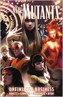 New Mutants Volume 4: Unfinished Business